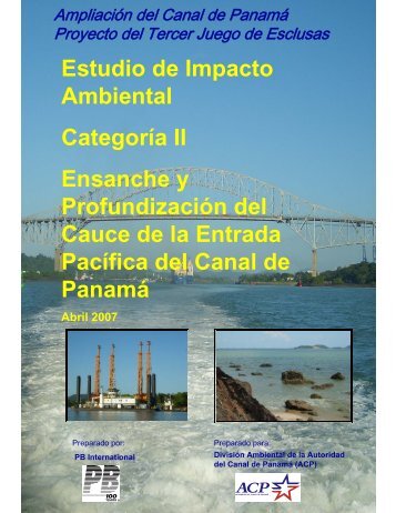 Estudio de Impacto Ambiental Categoría II ... - Panama Canal