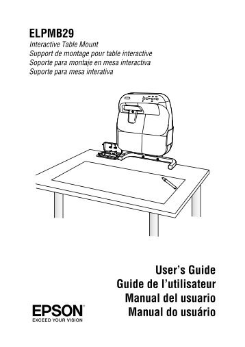 User's Guide - ELPMB29 Interactive Table Mount - Epson