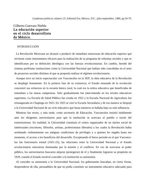Gilberto Guevara Niebla La educación superior en el ciclo ...