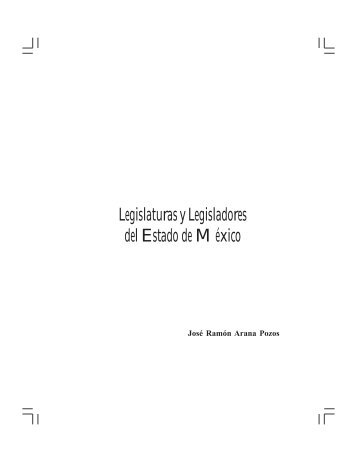 Legislaturas y Legisladores del Estado de México.pmd