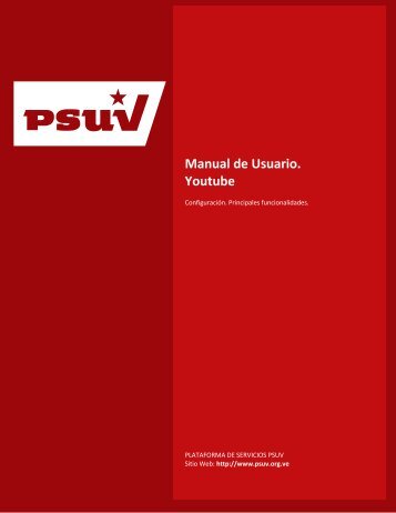 Manual de Usuario Youtube - Desarrollo - Psuv