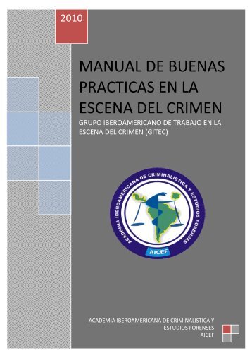 manual de buenas practicas en la escena del crimen - Aicef.net