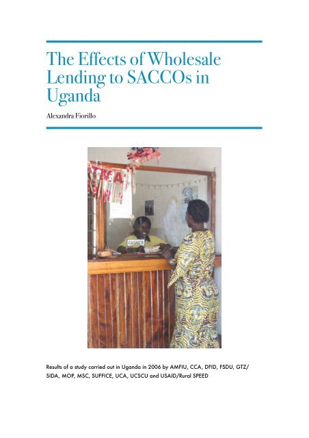 Effects of Wholesale Lending to SACCOs in Uganda - Rural Finance ...