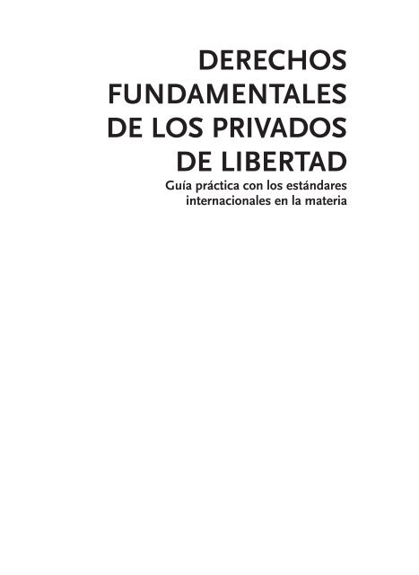 Derechos fundamentales de los privados de libertad (Archivo Pdf)