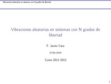 Vibraciones aleatorias en sistemas con N grados de libertad