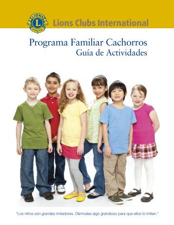 Guía de Actividades del Programa Cachorros - Lions Clubs ...