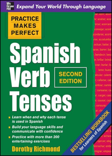 Practice Makes Perfect Spanish Verb Tenses, Second ... - Ktooba.com