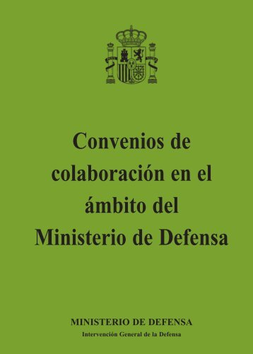 Convenios de colaboración en el ámbito del Ministerio de Defensa