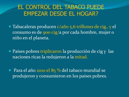 el control del tabaco puede empezar desde el hogar? - Fundación ...