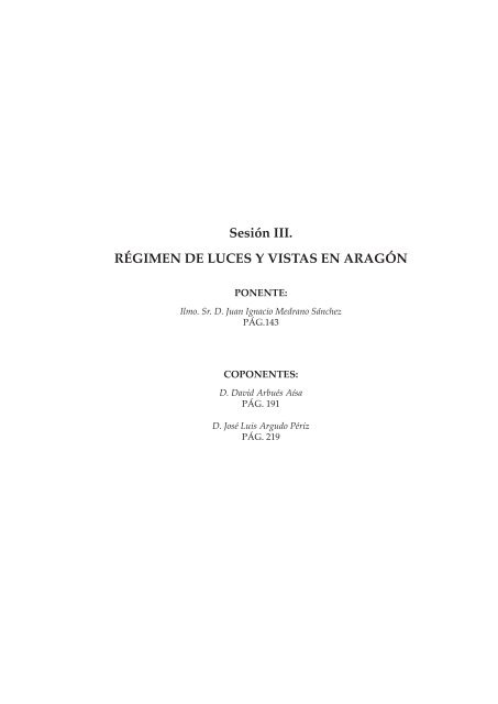 Régimen de Luces y Vistas en Aragón - El Justicia de Aragón
