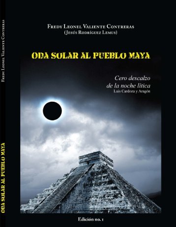 Oda Solar al Pueblo Maya. - Red de Pueblos Indígenas Pacífico ...