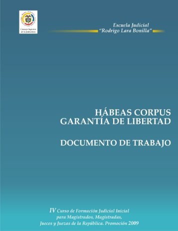 Habeas Corpus - Campus Virtual Escuela Judicial Rodrigo Lara ...