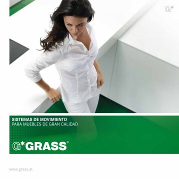 SISTEMAS DE MOVIMIENTO PARA MUEBLES DE GRAN ... - Grass