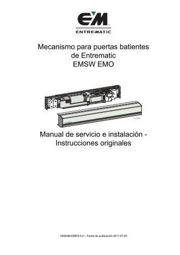 Mecanismo para puertas batientes de Entrematic ... - EM Entrematic