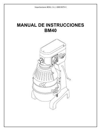 MANUAL DE INSTRUCCIONES BM40 - Importaciones Boia