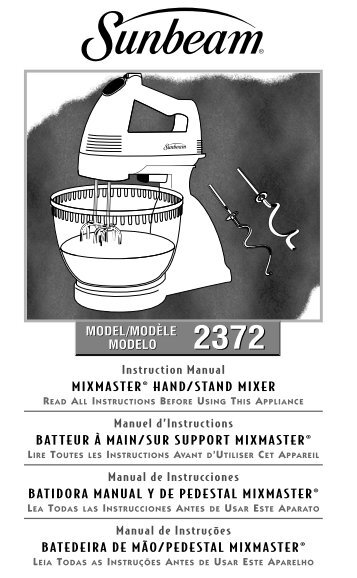 mixmaster® hand/stand mixer batteur à main/sur support mixmaster ...