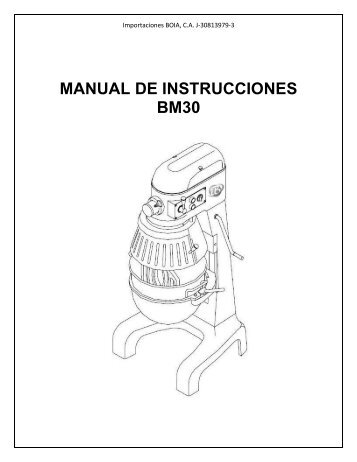 MANUAL DE INSTRUCCIONES BM30 - Importaciones Boia, CA