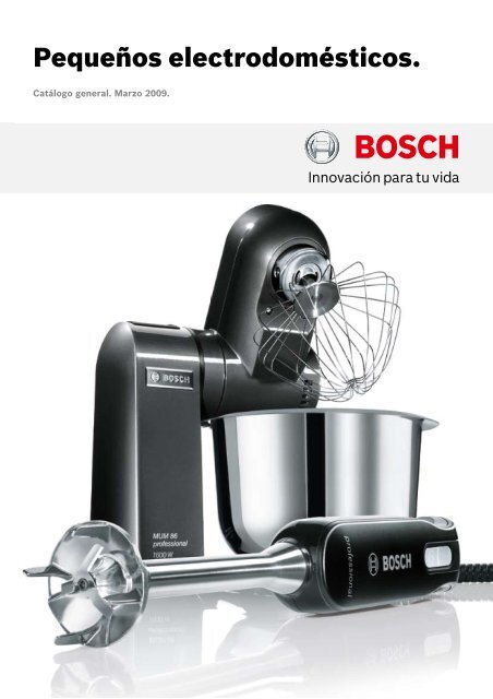 Pequeños electrodomésticos. - Bosch