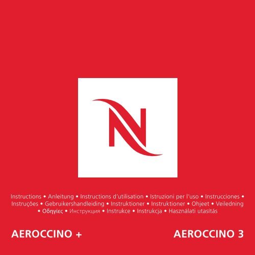 Aeroccino + Aeroccino 3 - Nespresso