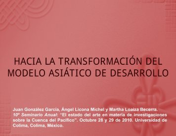 HACIA LA TRANSFORMACIÓN DEL MODELO ASIÁTICO DE ...