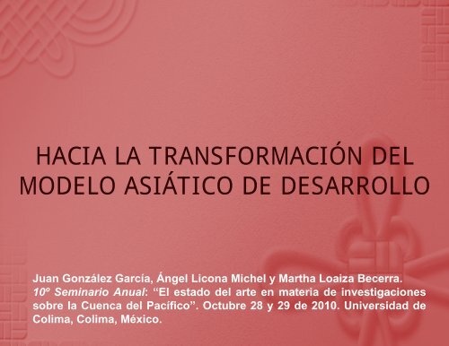 HACIA LA TRANSFORMACIÓN DEL MODELO ASIÁTICO DE ...