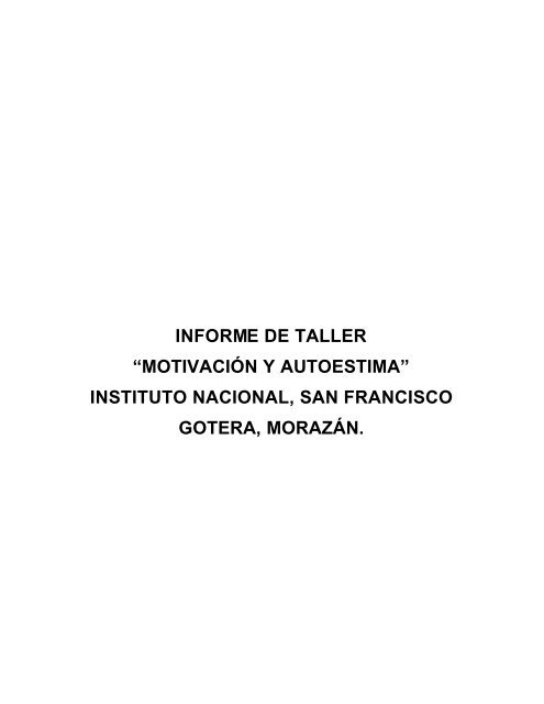 INFORME TALLERES MOTIVACION y AUTOESTIMA - Ministerio de ...