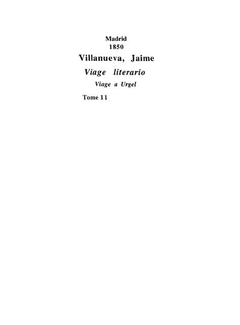 Villanueva, Jaime (1765-1824). Viage literario a las ... - vall de Pi