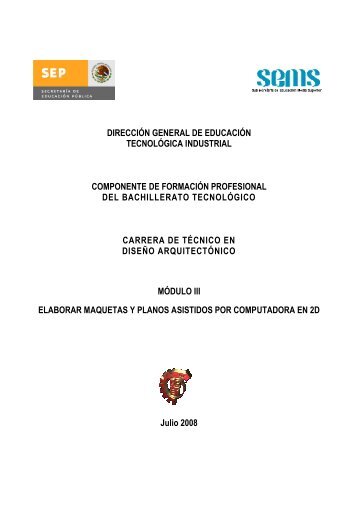 Módulo III Elaborar maquetas y planos asistidos por comp en 2D.pdf