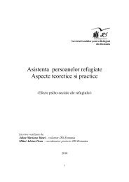 Asistenţa persoanelor refugiate. Aspecte teoretice şi ... - JRS Romania