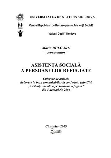 (PDF) M.Bulgaru (coord.) Asistenta sociala a persoanelor refugiate.