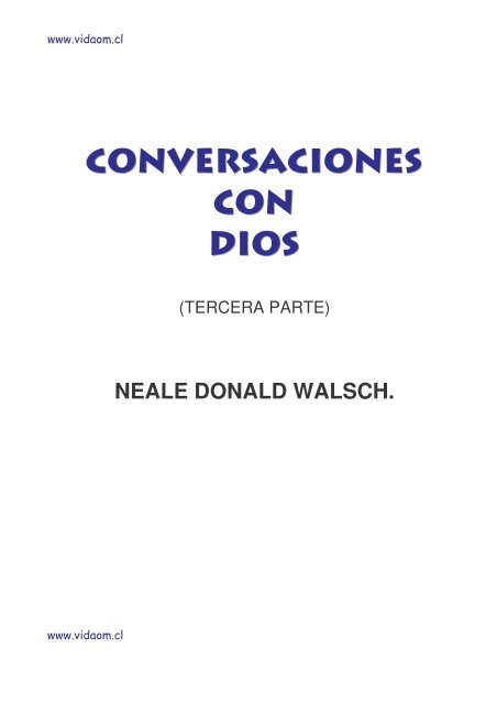 Walsch Neale Donald Conversaciones Con Dios 3 Pdf