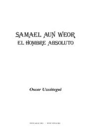 Samael Aun Weor, el hombre Absoluto - Gnosis2002
