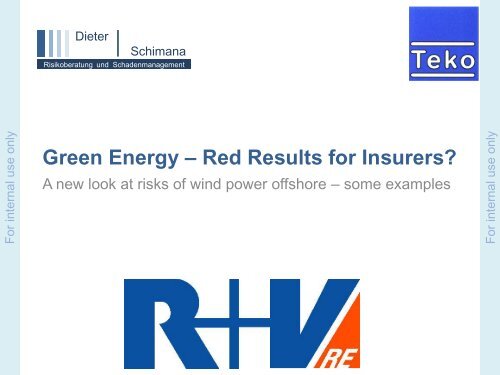 Green Energy – Red Results for Insurers? - R+V Versicherung