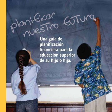 Una guía de planificación financiera para la educación superior de ...