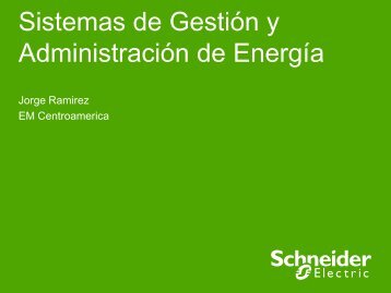 Sistemas de Gestión y Administración de Energía -SCHNEDIER