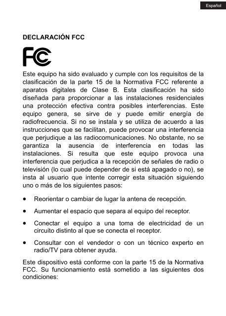 DECLARACIÓN FCC Este equipo ha sido evaluado y ... - Approx!