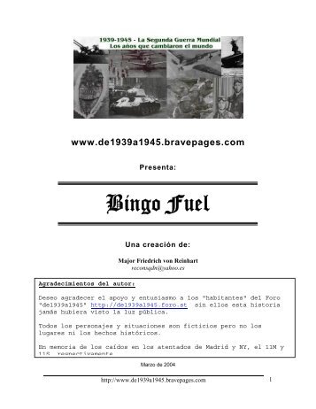Bingo Fuel - 1939-1945 - La Segunda Guerra Mundial
