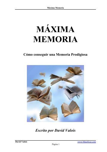 MÁXIMA MEMORIA - Gestion del Tiempo Eficacia y Productividad