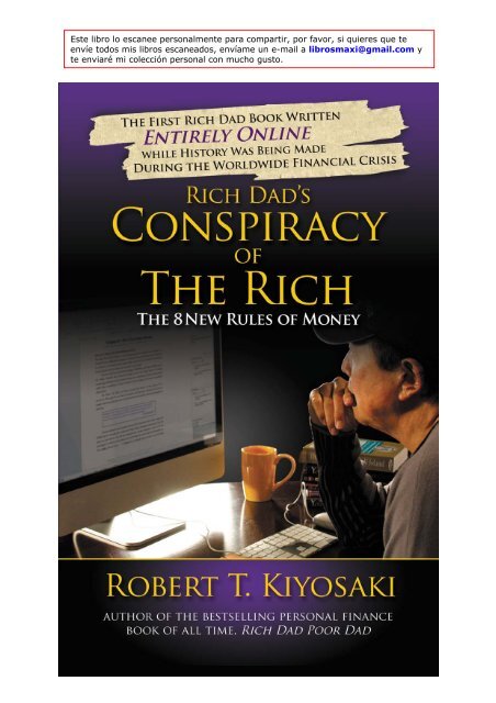 La Conspiración de los Ricos - Crisis, negocios y dinero