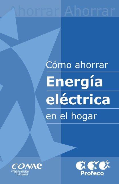Ahorro Energía Eléctrica - Profeco