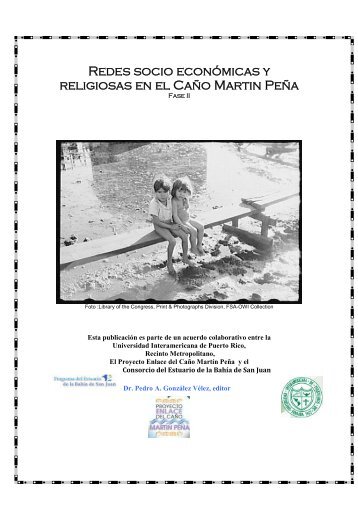 Redes socio económicas y religiosas en el Caño Martin Peña