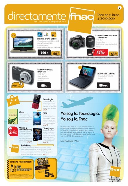 Yo soy la Tecnología. Yo soy la Fnac. - Zona de Socios
