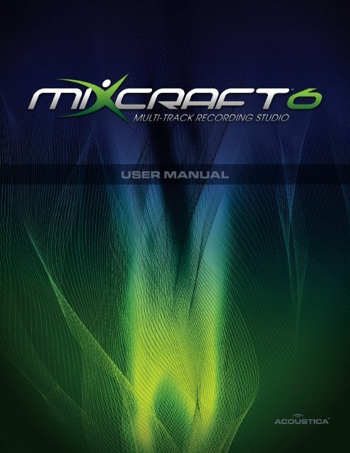 Mixcraft 6 User Manual - Acoustica
