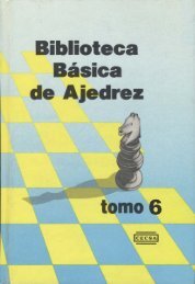 177 – Biblioteca Basica de Ajedrez (Tomo 6) – David Hooper