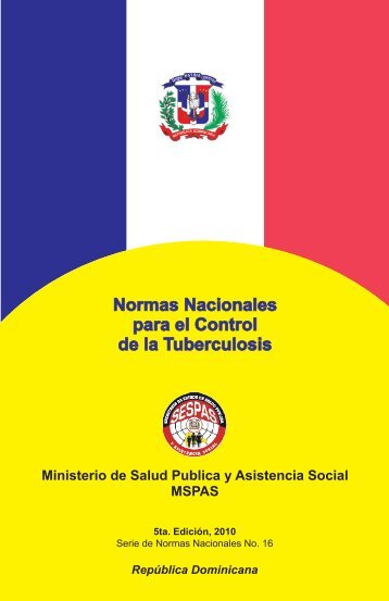 Normas Nacionales para el Control de la Tuberculosis