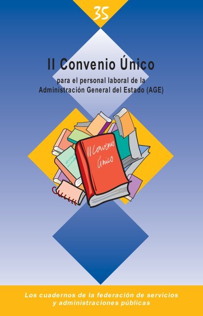 Texto del II Convenio Único para el personal laboral de ... - sac.csic.es