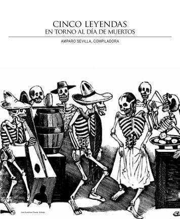 Cinco leyendas en torno al Día de Muertos