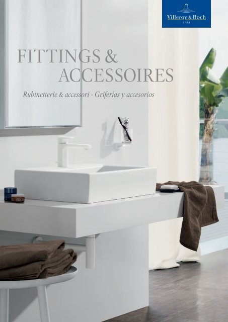 FittingS& ACCeSSoireS - Villeroy & Boch