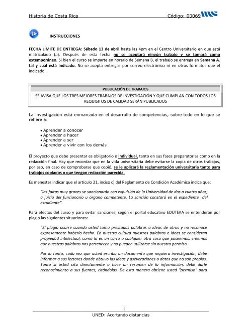 orientaciones para el curso historia de costa rica código: 00069 ...