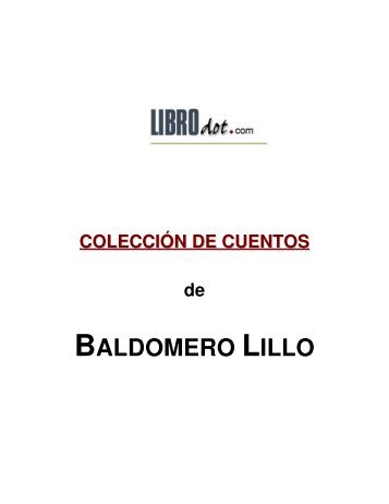 BALDOMERO LILLO - Letras de Chile